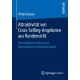 Attraktivitat von Cross-Selling-Angeboten aus Kundensicht: Konstruktentwicklung und Uberprufung im Wirkungsmodell