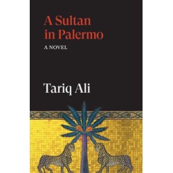 A Sultan in Palermo: A Novel