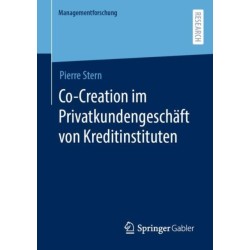 Co-Creation im Privatkundengeschaft von Kreditinstituten