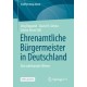 Ehrenamtliche Burgermeister in Deutschland: Das unbekannte Wesen