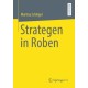 Strategen in Roben