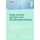 Verlust, Abschied und Trauer in der Physiotherapieausbildung: Evaluation eines Unterrichtskonzeptes vor dem ersten Patientenkontakt