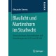 Blaulicht und Martinshorn im Strafrecht: Voraussetzungen, Anwendbarkeit und Auswirkungen der §§ 35 und 38 StVO