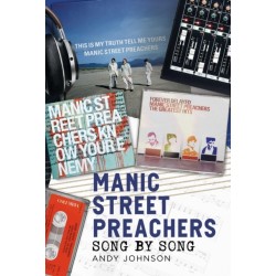 Manic Street Preachers: Song by Song