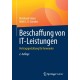 Beschaffung von IT-Leistungen: Vertragsgestaltung fur Anwender