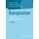 Konspiration: Soziologie des Verschworungsdenkens