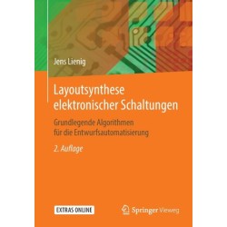 Layoutsynthese elektronischer Schaltungen: Grundlegende Algorithmen fur die Entwurfsautomatisierung