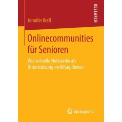 Onlinecommunities fur Senioren: Wie virtuelle Netzwerke als Unterstutzung im Alltag dienen