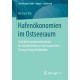 Hafenokonomien im Ostseeraum: Seehafencontainerterminals als Schnittstellen in internationalen Transportlogistikablaufen
