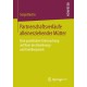 Partnerschaftsverlaufe alleinerziehender Mutter: Eine quantitative Untersuchung auf Basis des Beziehungs- und Familienpanels