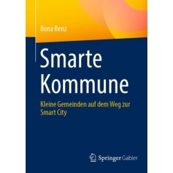 Smarte Kommune: Kleine Gemeinden auf dem Weg zur Smart City
