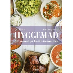 Hyggemad – Aftensmad på 15-30-45 minutter