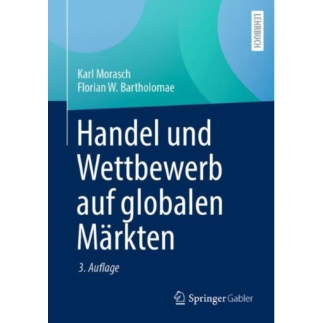 Handel und Wettbewerb auf globalen Markten