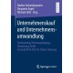 Unternehmenskauf und Unternehmensumwandlung: Besteuerung, Rechnungslegung, Bewertung, Recht -  Festschrift fur Prof. Dr. Rainer Heurung