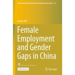 Female Employment and Gender Gaps in China