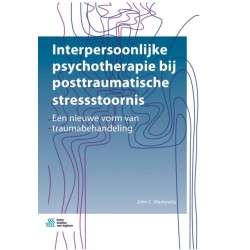 Interpersoonlijke Psychotherapie Bij Posttraumatische Stressstoornis: Een Nieuwe Vorm Van Traumabehandeling