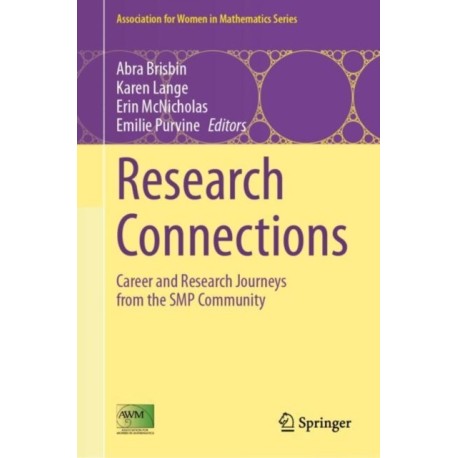 Research Connections: Career and Research Journeys from the SMP Community