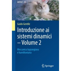 Introduzione ai sistemi dinamici - Volume 2: Meccanica lagrangiana e hamiltoniana