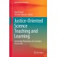 Justice-Oriented Science Teaching and Learning: Anchoring Phenomena in Secondary Classrooms