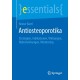 Antiosteoporotika: Strategien, Indikationen, Wirkungen, Nebenwirkungen, Monitoring