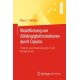 Modellierung von Abhangigkeitsstrukturen durch Copulas: Theorie und Anwendungen in der Risikotechnik