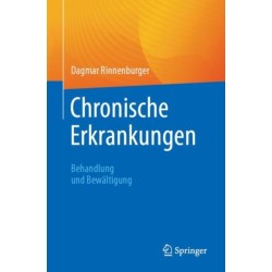 Chronische Erkrankungen: Behandlung und Bewaltigung