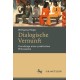 Dialogische Vernunft: Grundzuge einer praktischen Philosophie