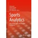 Sports Analytics: Data-Driven Sports and Decision Intelligence