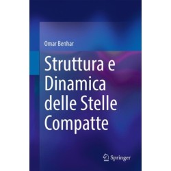 Struttura e Dinamica delle Stelle Compatte