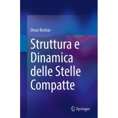 Struttura e Dinamica delle Stelle Compatte