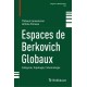 Espaces de Berkovich Globaux: Categorie, Topologie, Cohomologie
