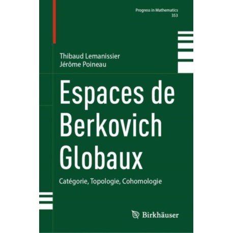 Espaces de Berkovich Globaux: Categorie, Topologie, Cohomologie