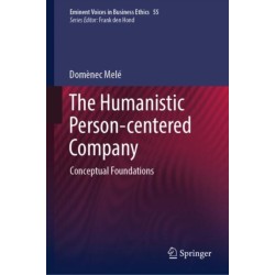 The Humanistic Person-centered Company