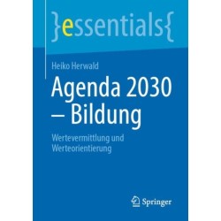 Agenda 2030 – Bildung: Wertevermittlung und Werteorientierung