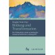Bildung und Transformation: Zur Diskussion eines erziehungswissenschaftlichen Leitbegriffs