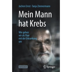 Mein Mann hat Krebs: Wie gehen wir als Paar mit der Erkrankung um