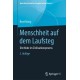 Menschheit auf dem Laufsteg: Die Mode im Zivilisationsprozess