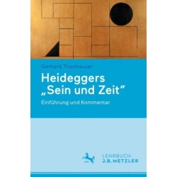 Heideggers "Sein und Zeit": Einfuhrung und Kommentar