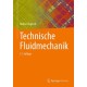 Technische Fluidmechanik