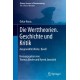 Die Werttheorien. Geschichte und Kritik: Ausgewahlte Werke. Band I
