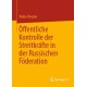 Offentliche Kontrolle der Streitkrafte in der Russischen Foderation