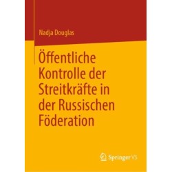 Offentliche Kontrolle der Streitkrafte in der Russischen Foderation