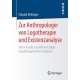 Zur Anthropologie von Logotherapie und Existenzanalyse: Viktor Frankl und Alfried Langle im philosophischen Vergleich