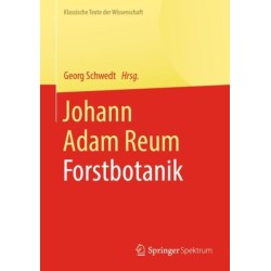 Johann Adam Reum: Forstbotanik