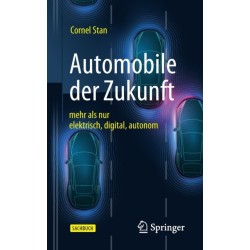 Automobile der Zukunft: mehr als nur elektrisch, digital, autonom