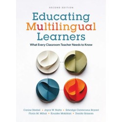 Educating Multilingual Learners: What Every Classroom Teacher Needs to Know