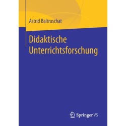 Didaktische Unterrichtsforschung
