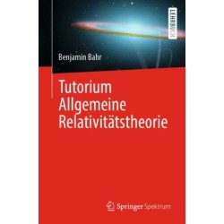 Tutorium Allgemeine Relativitatstheorie