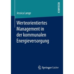 Werteorientiertes Management in der kommunalen Energieversorgung