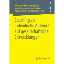Coaching als individuelle Antwort auf gesellschaftliche Entwicklungen